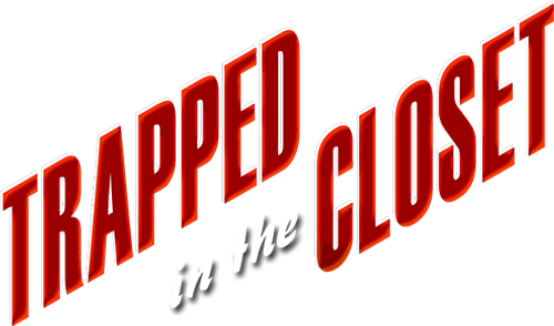 Trapped in the Closet logo