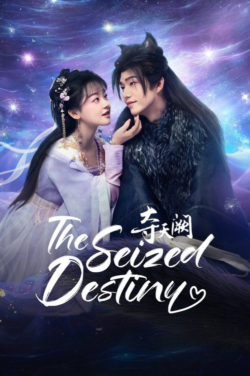 The Seized Destiny