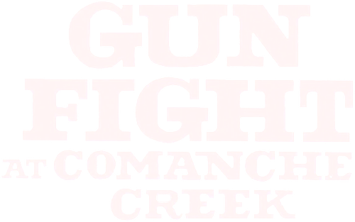 Gunfight at Comanche Creek logo