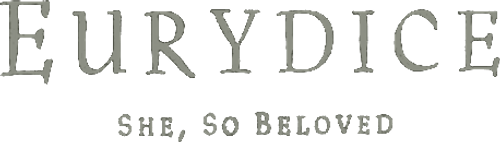 Eurydice: She, So Beloved logo