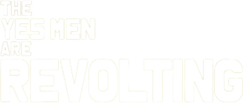 The Yes Men Are Revolting logo