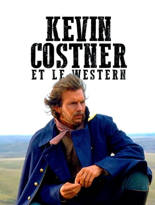 Kevin Costner et le western