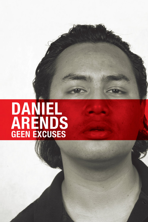 Daniël Arends: No Excuses