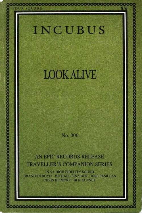 Incubus: Look Alive