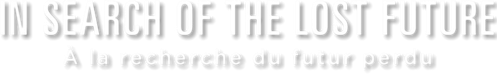 In Search of the Lost Future logo