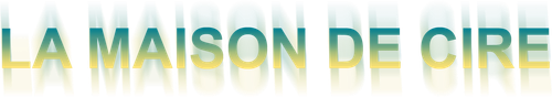 La Maison de cire logo