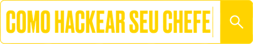 Como Hackear Seu Chefe logo