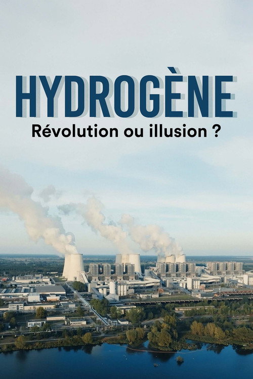 Hydrogène : révolution ou illusion ?