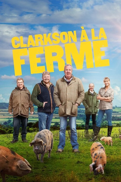 Clarkson à la ferme