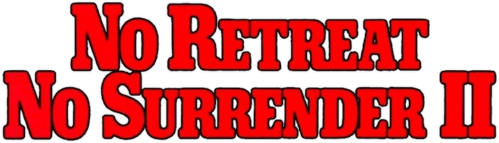 No Retreat, No Surrender 2: Raging Thunder logo
