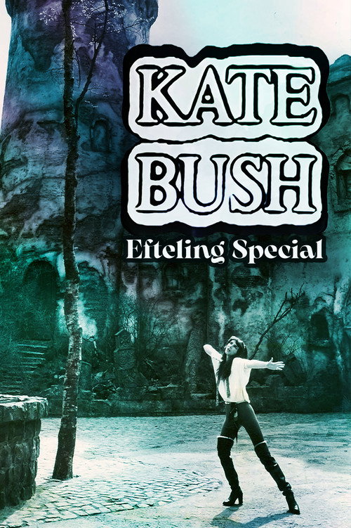 Kate Bush: Efteling Special
