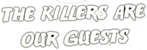 The Killers Are Our Guests logo