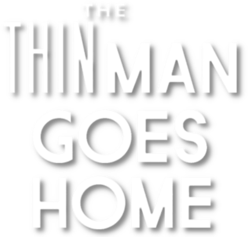 The Thin Man Goes Home logo