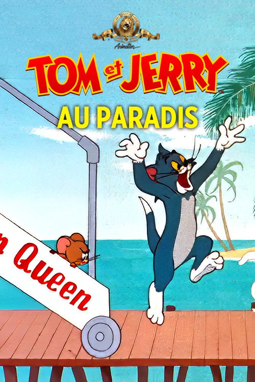 Tom et Jerry au paradis