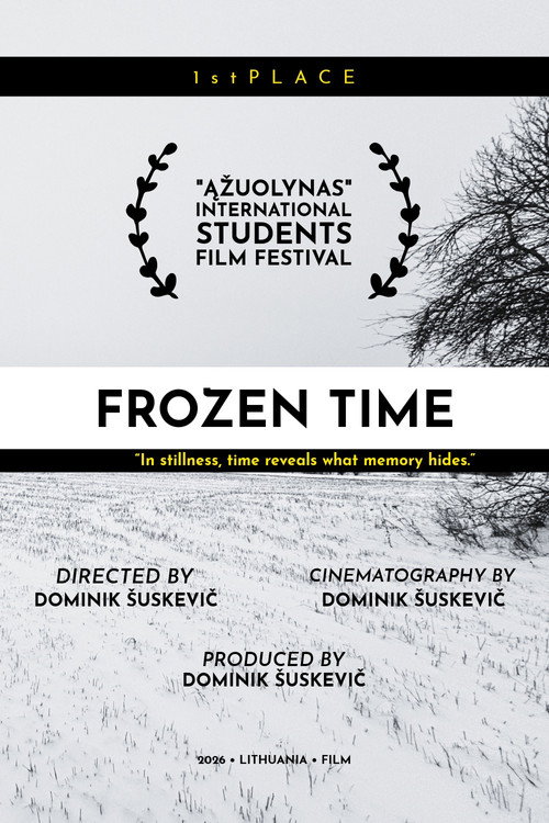 Frozen Time: What If