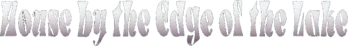 The House by the Edge of the Lake logo