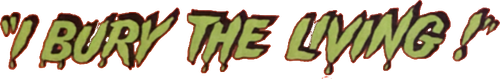 I Bury the Living logo