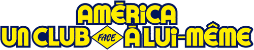América : Un club face à lui-même logo
