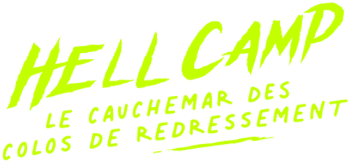 Hell Camp : Le cauchemar des colos de redressement logo