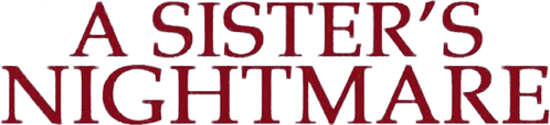 A Sister's Nightmare logo