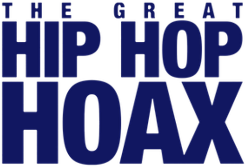 The Great Hip Hop Hoax logo
