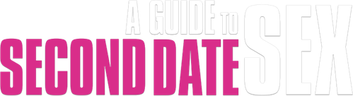 A Guide to Second Date Sex logo