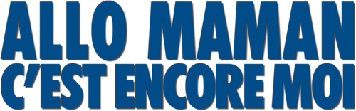 Allô maman, c'est encore moi logo