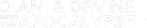 Diani and Devine Meet the Apocalypse logo