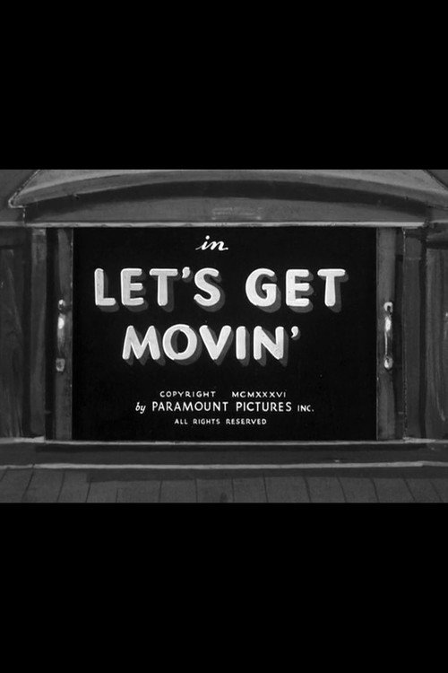 Let's Get Movin'