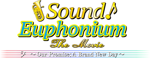 Sound! Euphonium the Movie - Our Promise: A Brand New Day logo