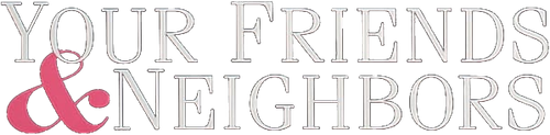 Your Friends & Neighbors logo