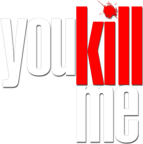 You Kill Me logo