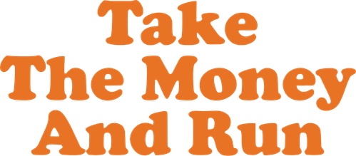 Take the Money and Run logo