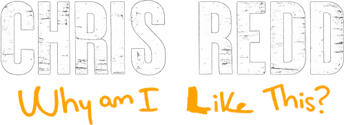 Chris Redd: Why Am I Like This? logo