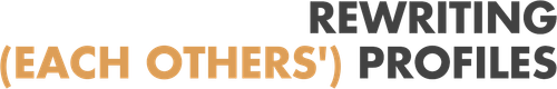 REWRITING (EACH OTHERS') PROFILES logo