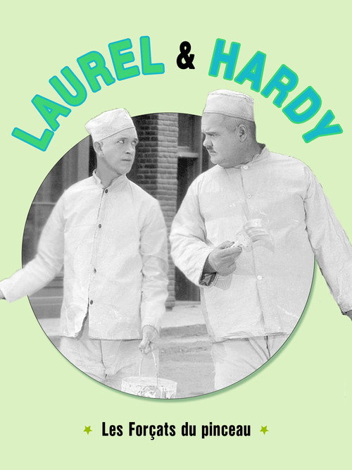 Laurel et Hardy - Les Forçats du pinceau