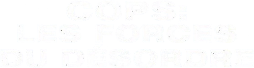 Cops : Les forces du désordre logo