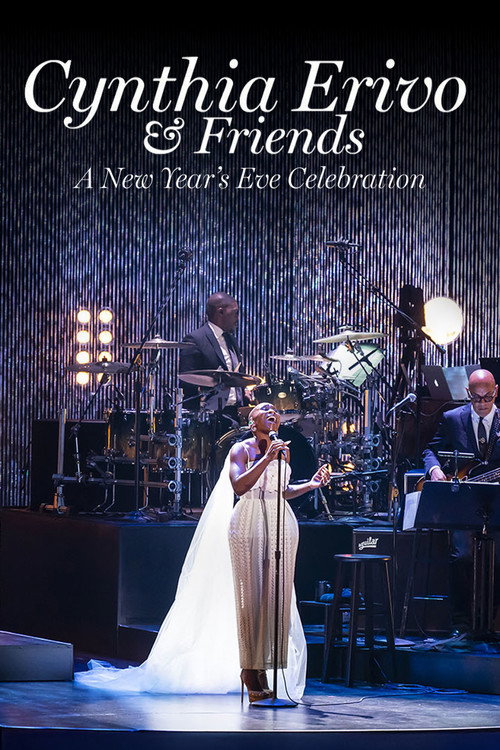 Cynthia Erivo & Friends: A New Year's Eve Celebration