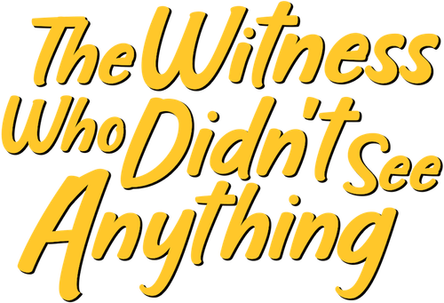 The Witness Who Didn't See Anything logo