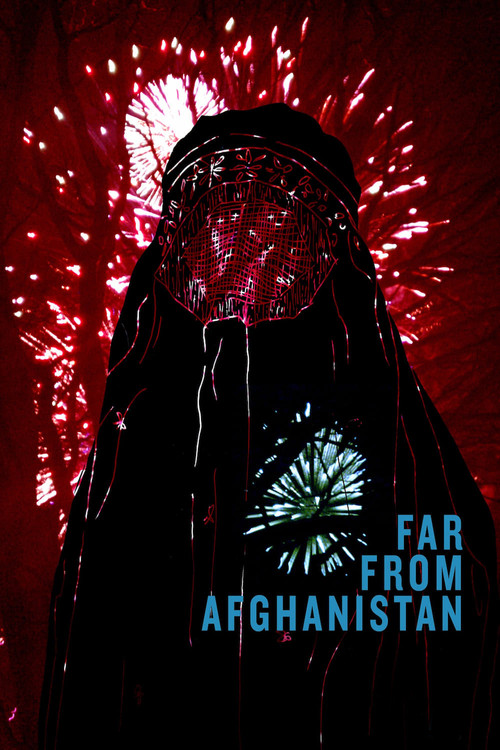Far from Afghanistan