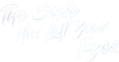 The Smile Has Left Your Eyes logo