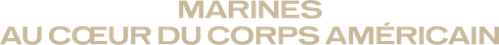 Marines : Au cœur du corps américain logo