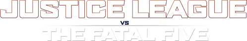 Justice League vs. the Fatal Five logo