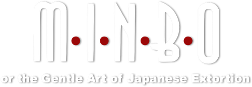 Minbo, or The Gentle Art of Japanese Extortion logo