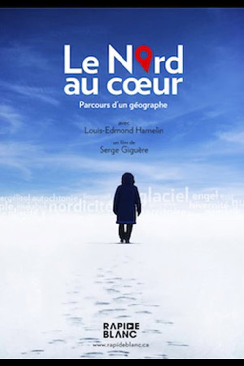 Le nord au coeur