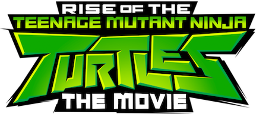 Rise of the Teenage Mutant Ninja Turtles: The Movie logo