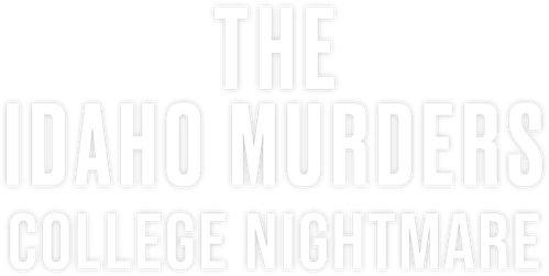 The Idaho Murders: College Nightmare logo