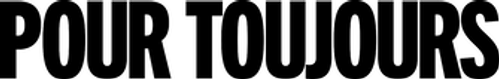 Pour toujours logo