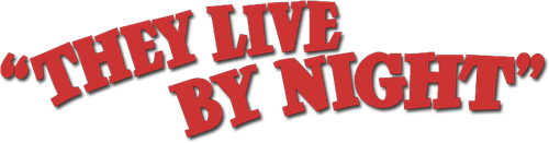 They Live by Night logo