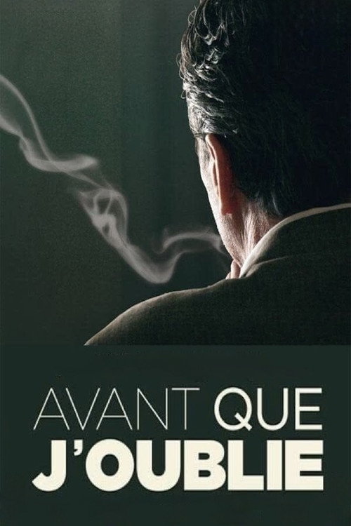 Avant que j'oublie
